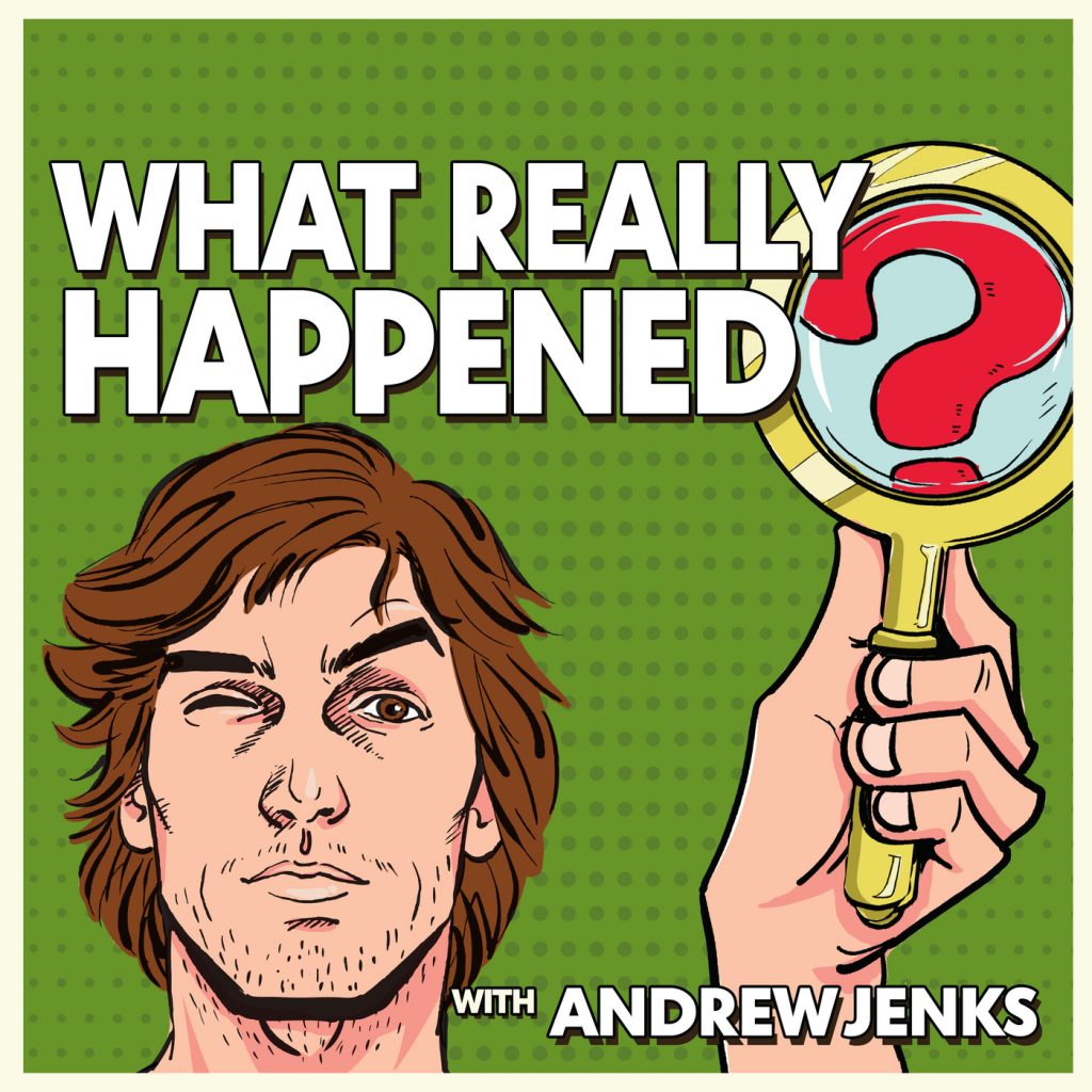 What Really Happened? Andrew Jenks
