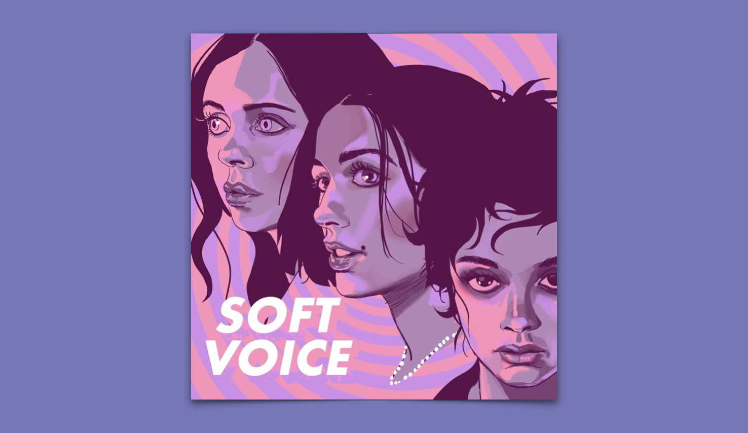 Soft Voice Podcast Review