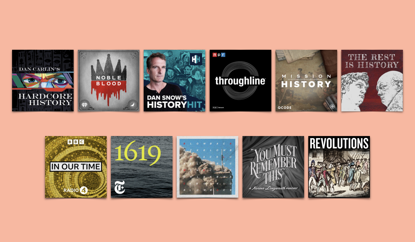 The Best History Podcasts 2023
