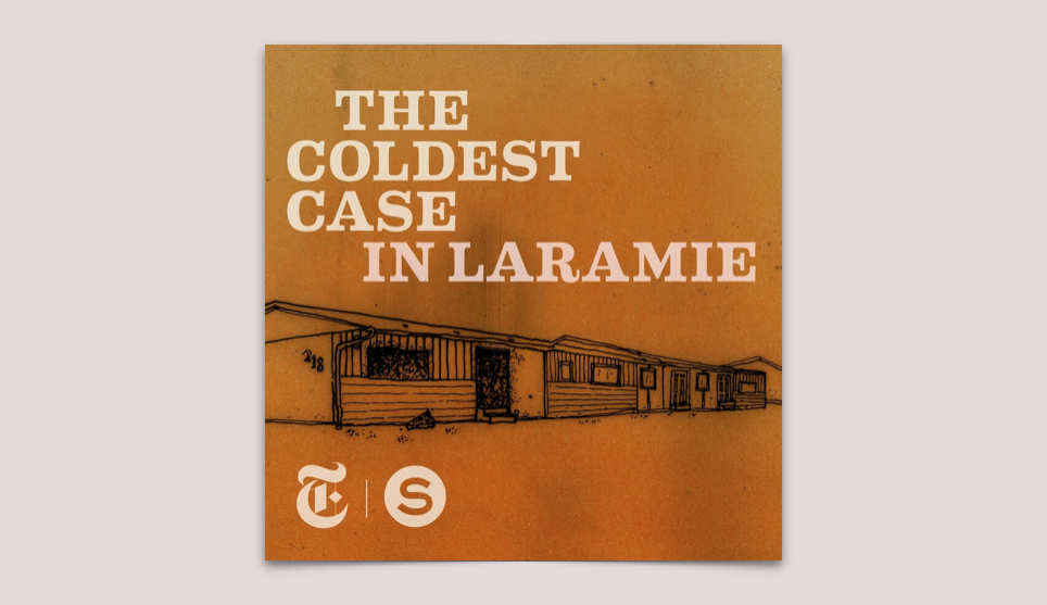 The Coldest Case in Laramie Podcast Review